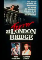  Кошмар на лондонском мосту смотреть онлайн (1985) 